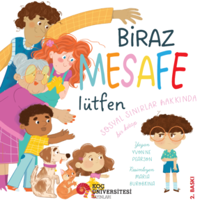 BİRAZ MESAFE LÜTFEN SOSYAL SINIRLAR HAKKINDA BİR KİTAP