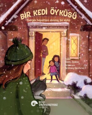 BİR KEDİ ÖYKÜSÜ GERÇEK HAYATTAN ALINMIŞ BİR ÖYKÜ