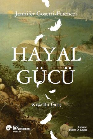 HAYAL GÜCÜ KISA BİR GİRİŞ