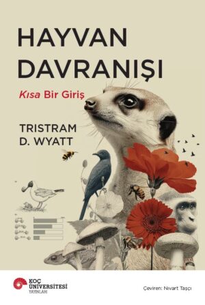 HAYVAN DAVRANIŞI KISA BİR GİRİŞ