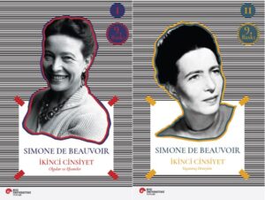 İKİNCİ CİNSİYET CİLT I: OLGULAR VE EFSANELER, CİLT II: YAŞANMIŞ DENEYİM