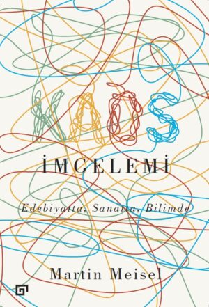 KAOS İMGELEMİ EDEBİYATTA, SANATTA, BİLİMDE