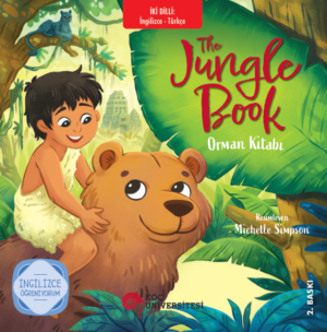 THE JUNGLE BOOK - ORMAN KİTABI İNGİLİZCE ÖĞRENİYORUM / İKİ DİLLİ KİTAPLAR