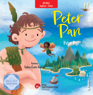 PETER PAN - PETER PAN İNGİLİZCE ÖĞRENİYORUM / İKİ DİLLİ KİTAPLAR