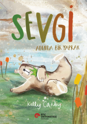 SEVGİ ADINDA BİR YAPRAK