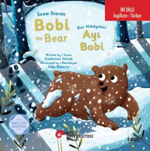 Cover of a bilingual children’s book, 'Bobi the Bear' / 'Ayı Bobi', showing a playful brown bear in a snowy forest with falling snow.