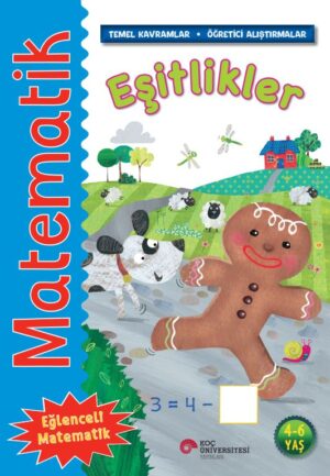 MATEMATİK - EŞİTLİKLER  4-6 YAŞ TEMEL KAVRAMLAR-ÖĞRETİCİ ALIŞTIRMALAR