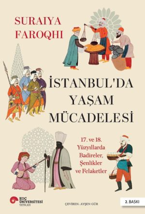Kapak: İstanbul'da Yaşam Mücadelesi adlı kitap; geleneksel kıyafetli insanlar ve pazar/geleneksel yaşam sahneleriyle betimlenmiş.