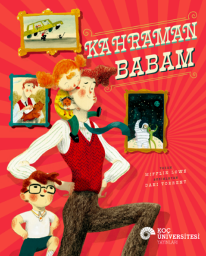 KAHRAMAN BABAM