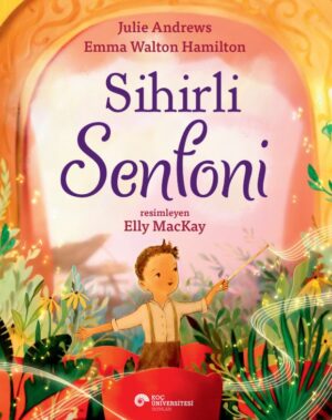 SİHİRLİ SENFONİ