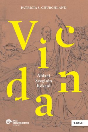 Book cover for Vicdan by Patricia S. Churchland, orange backdrop with a classical sketch and oversized yellow typography.