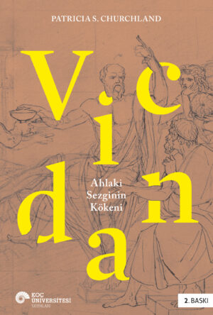 VİCDAN AHLAKİ SEZGİNİN KÖKENİ