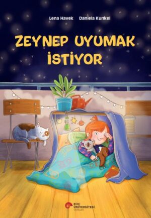 ZEYNEP UYUMAK İSTİYOR
