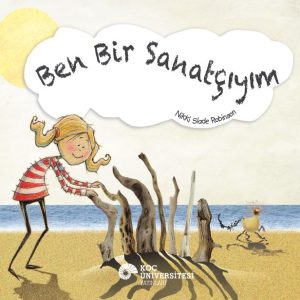 Children's book cover for 'Ben Bir Sandalğim' showing a girl in a red-striped outfit on a sunny beach, reaching toward a pile of driftwood that looks like a creature, with the sea in the background and a small sun.