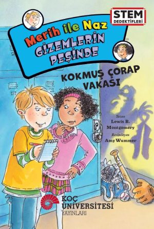 Turkish children's book cover: two kids examine a notebook, title 'Kokmuş Çorap Vakası' and 'STEM Dedektifleri' logo nearby.